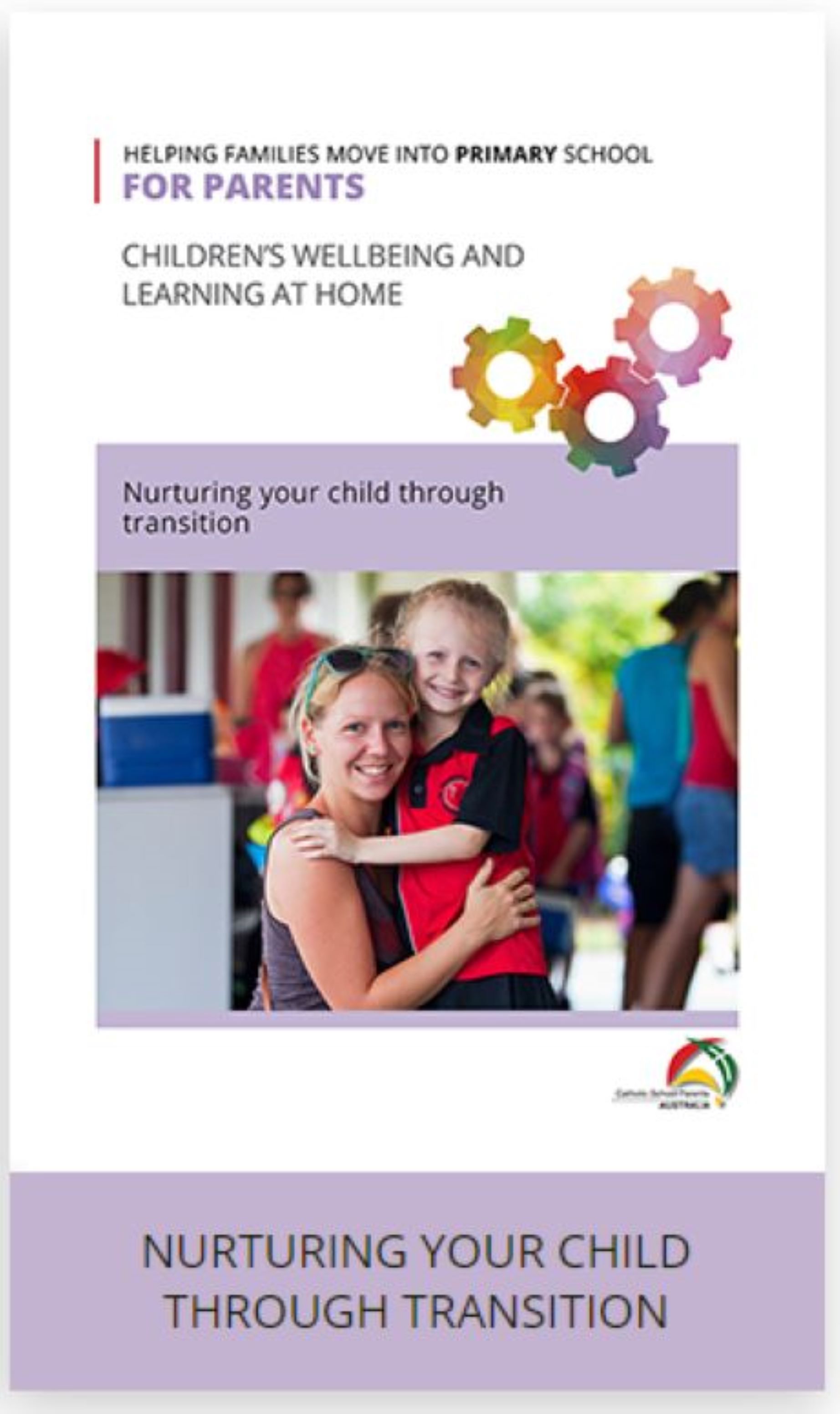 Children's Wellbeing and Learning at Home - Nurturing your child through transition